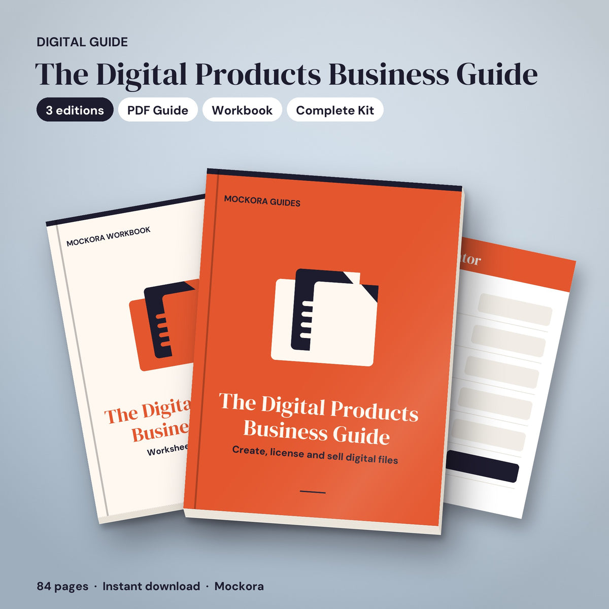 The Digital Products Business Guide - guide, workbook and complete kit